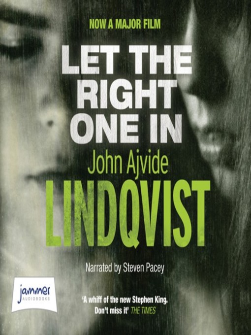 Title details for Let the Right One In by John Ajvide Lindqvist - Available